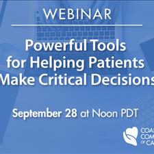Powerful Tools for Helping Patients Make Critical Decisions